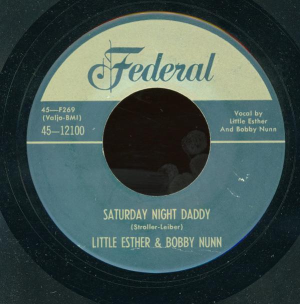 Esther Phillips, Bobby Nunn  - Saturday Night Daddy / Mainliner