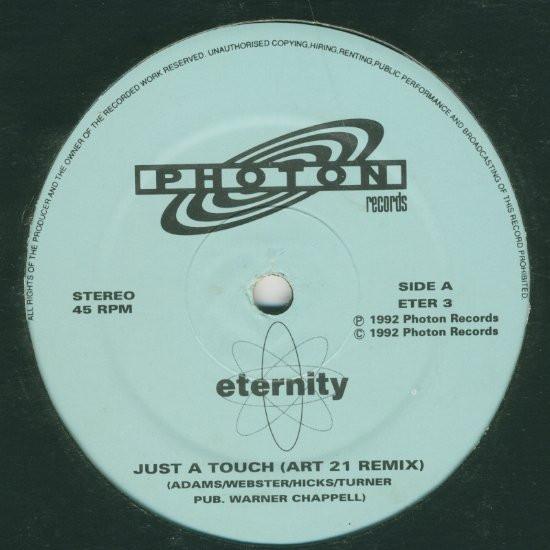 Eternity (8) - Just A Touch