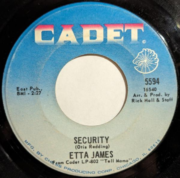 Etta James - Security / I'm Gonna Take What He's Got