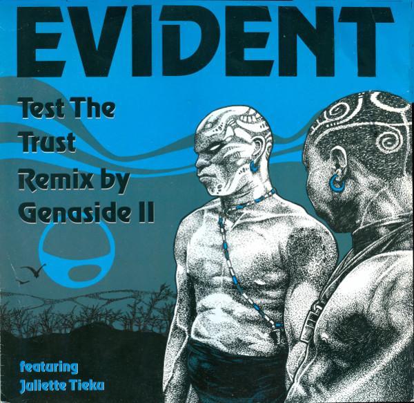 Evident - Test The Trust