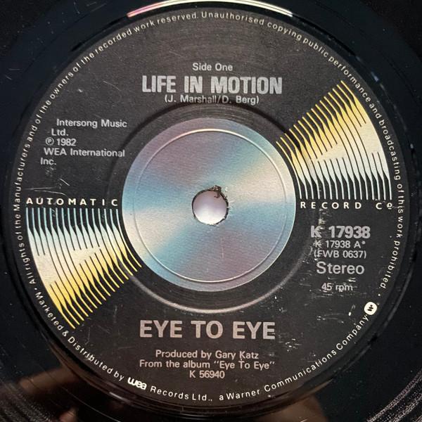 Eye To Eye  - Life In Motion