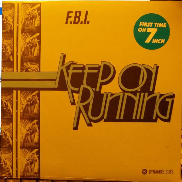 FBI  - Keep On Running