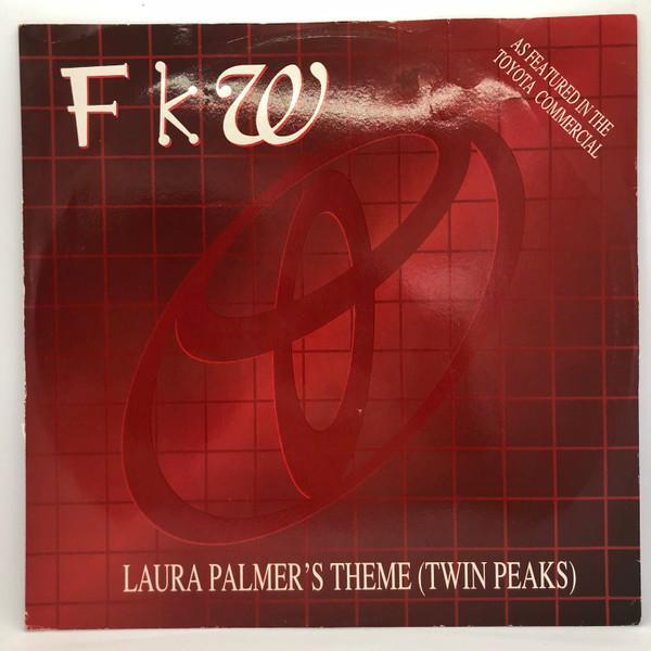 FKW  - Laura Palmer's Theme (Twin Peaks)