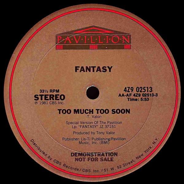 Fantasy  - Too Much Too Soon
