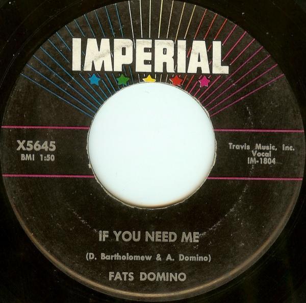 Fats Domino - If You Need Me