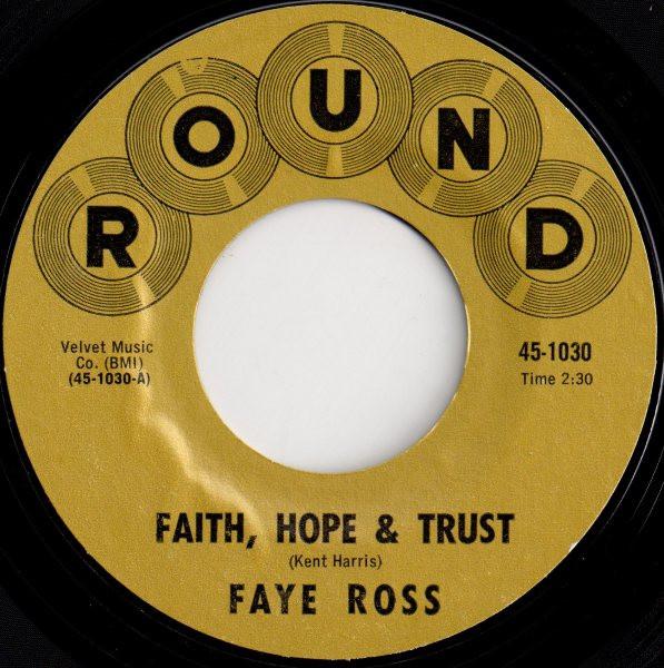 Faye Ross - Faith, Hope & Trust