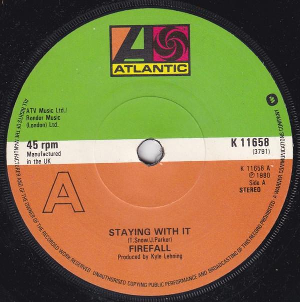 Firefall - Staying With It