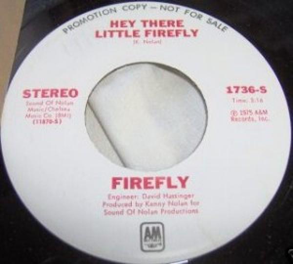 Firefly  - Hey There Little Firefly