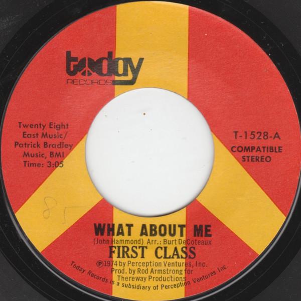 First Class (5) - What About Me