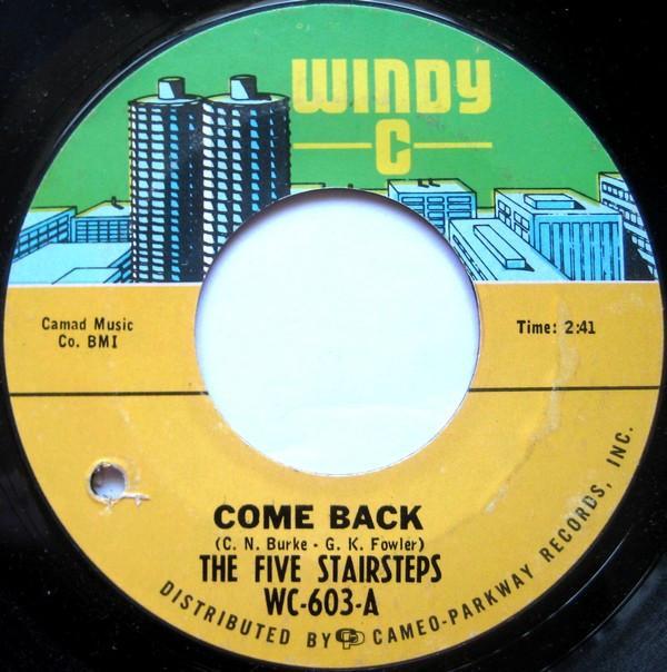 Five Stairsteps - Come Back / You Don't Love Me