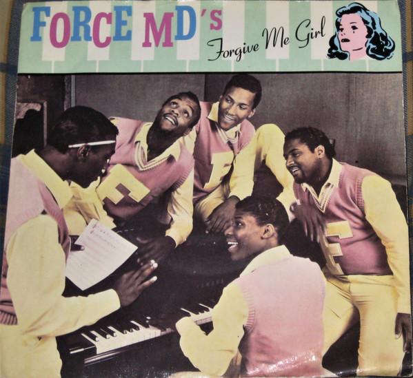 Force MD's - Forgive Me Girl
