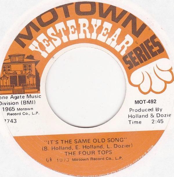 Four Tops - It's The Same Old Song / Loving You Is Sweeter Than Ever