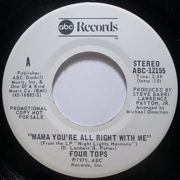 Four Tops - Mama You're All Right With Me