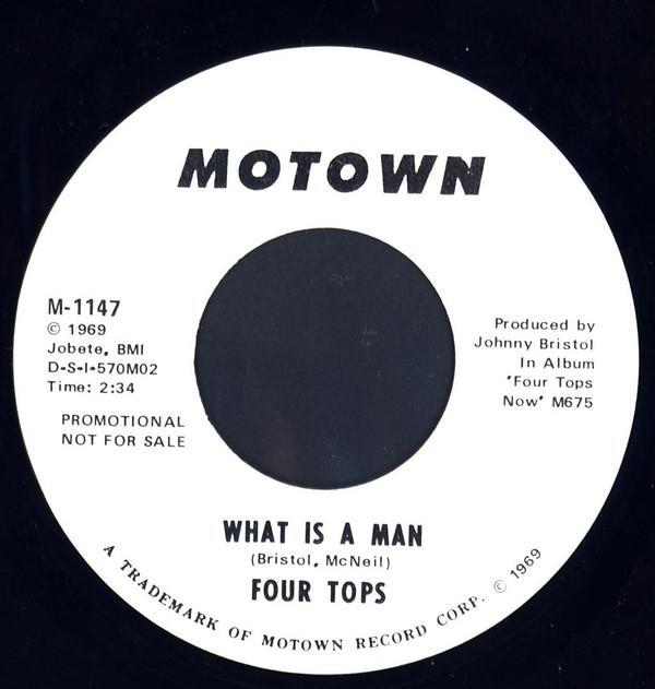 Four Tops - What Is A Man