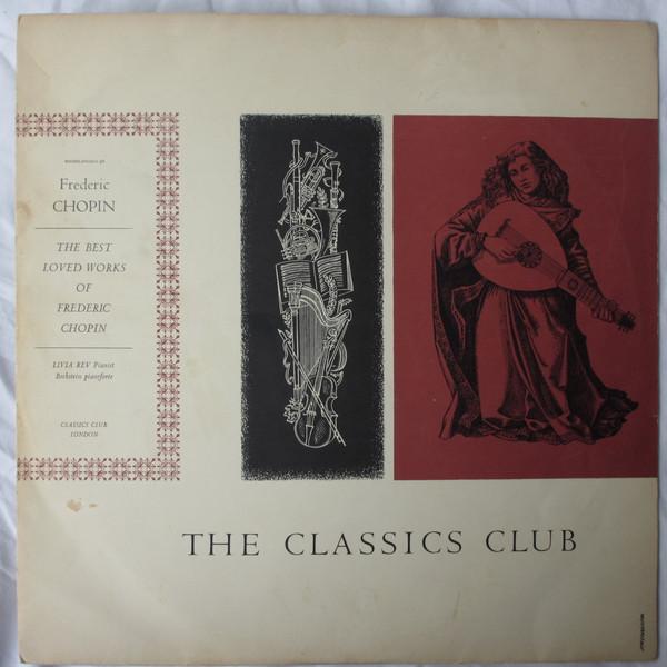 Frédéric Chopin, Livia Rev - The Best Loved Works Of Frederic Chopin