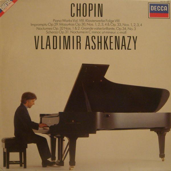 Frédéric Chopin, Vladimir Ashkenazy - Piano Works Vol.VIII • Klavierwerke Folge VIII