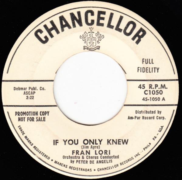Fran Lori - If You Only Knew / Will I Always Be Your Sweetheart