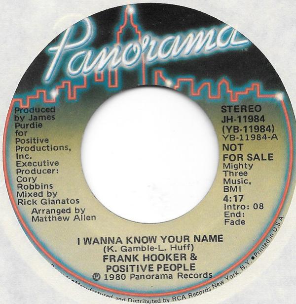 Frank Hooker & Positive People - I Wanna Know Your Name