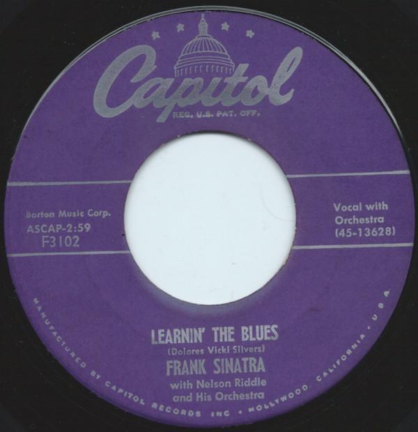 Frank Sinatra - Learnin' The Blues / If I Had Three Wishes