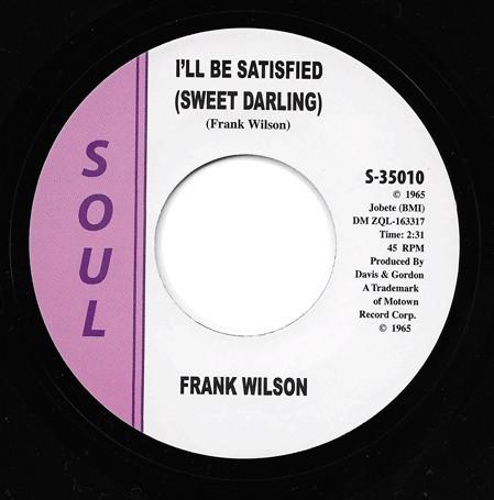 Frank Wilson - I'll Be Satisfied (Sweet Darling)