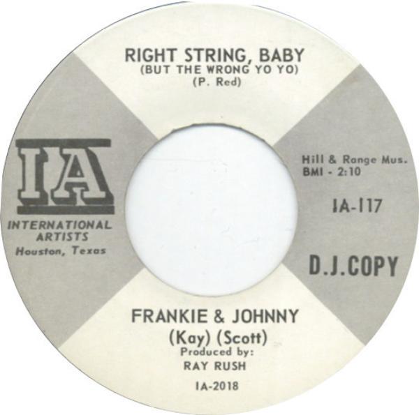 Frankie & Johnny - Right String, Baby (But The Wrong Yo Yo)