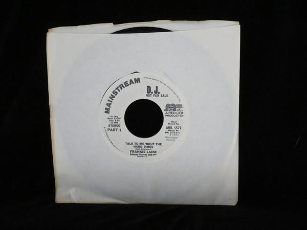 Frankie Laine - Talk To Me 'Bout The Hard Times