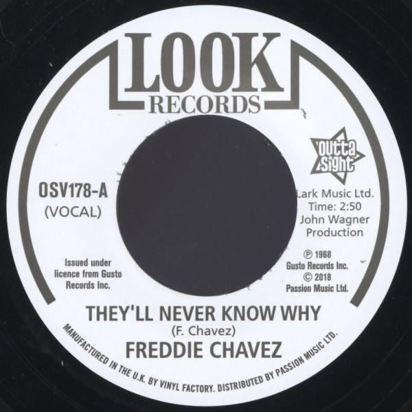 Freddie Chavez, Dave Newman  - They'll Never Know Why / Make Up Your Mind