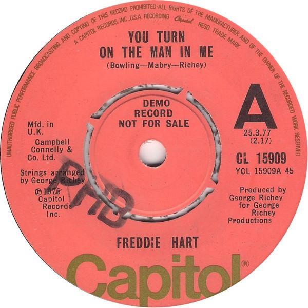 Freddie Hart - You Turn On The Man In Me / Why Lovers Turn To Strangers