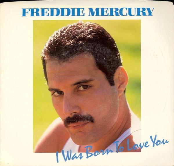 Freddie Mercury - I Was Born To Love You