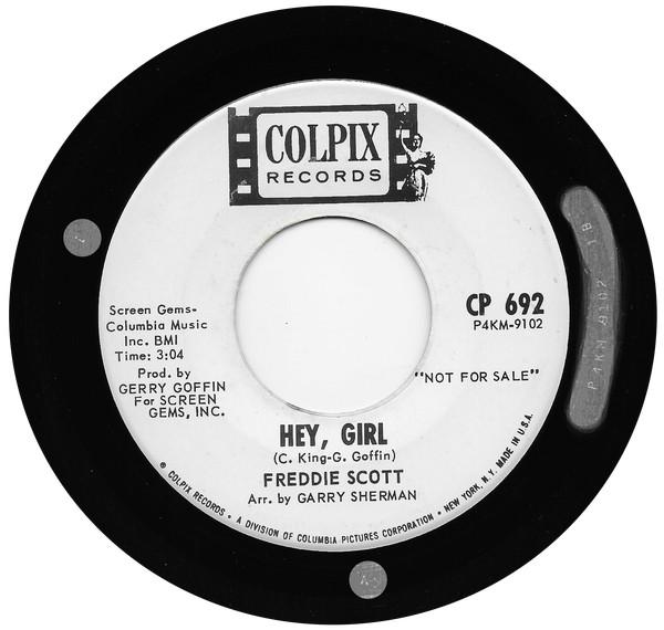 Freddie Scott  - Hey, Girl / The Slide