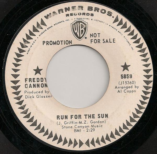 Freddy Cannon - Run For The Sun