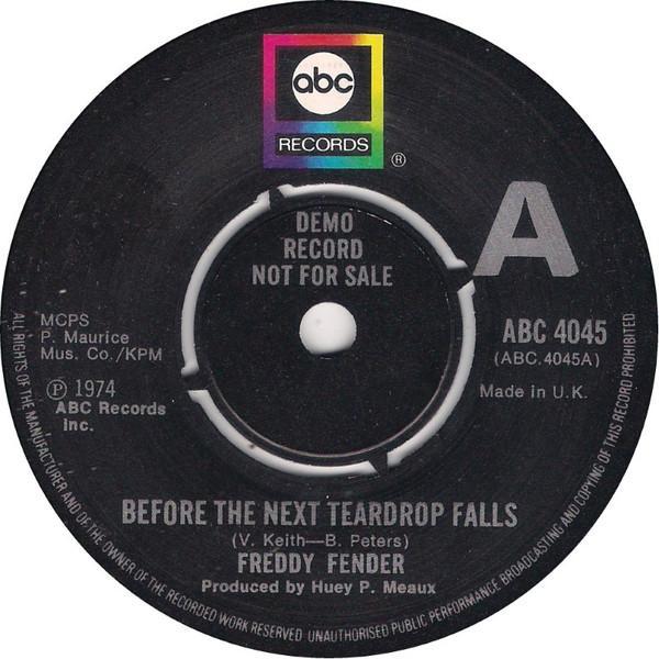 Freddy Fender (2) - Before The Next Teardrop Falls / Waiting For Your Love