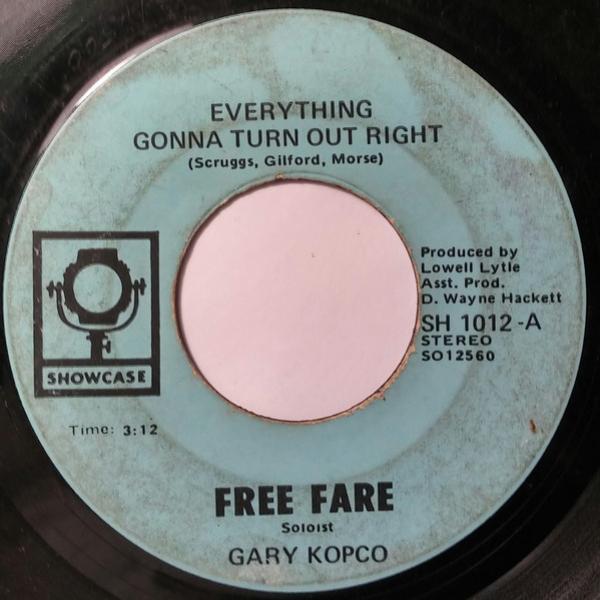Free Fare - Everything Gonna Turn Out Right / He Ain't Heavy He's My Brother