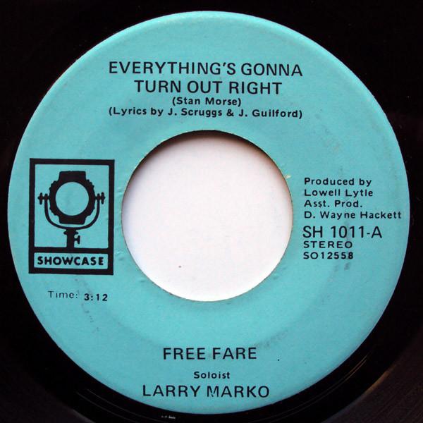 Free Fare - Everything's Gonna Turn Out Right / He Ain't Heavy He's My Brother