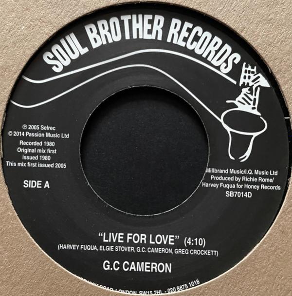 G.C. Cameron - Live For Love/Love Just Ain't No Fun