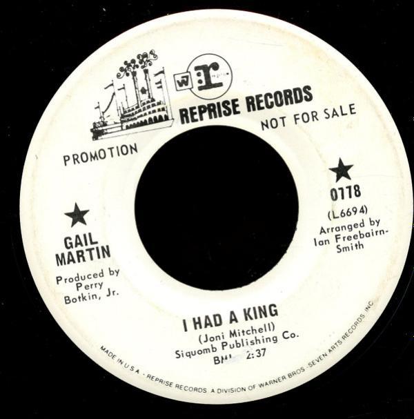 Gail Martin (2) - I Had A King / What's Yesterday