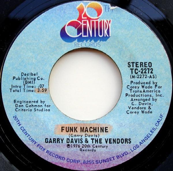 Garry Davis, The Vendors - Funk Machine / Your Special Baby
