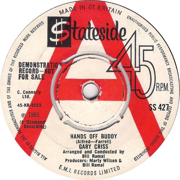 Gary Criss - Hands Off Buddy / If This Is Goodbye