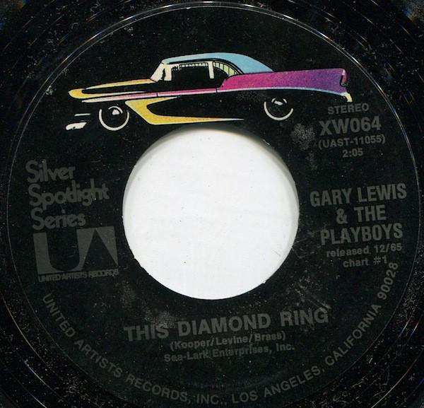 Gary Lewis & The Playboys - This Diamond Ring / My Hearts Symphony