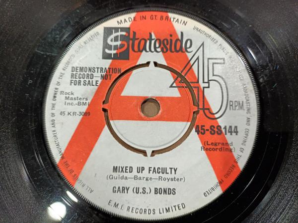Gary U.S. Bonds - Mixed Up Faculty / I Dig This Station