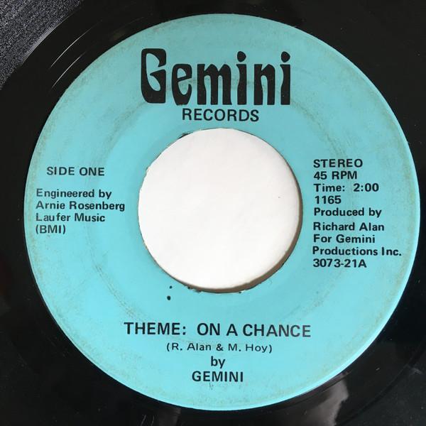 Gemini  - Theme: On A Chance