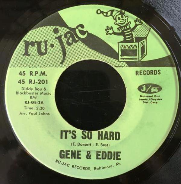Gene & Eddie - It's So Hard / Sweet Little Girl