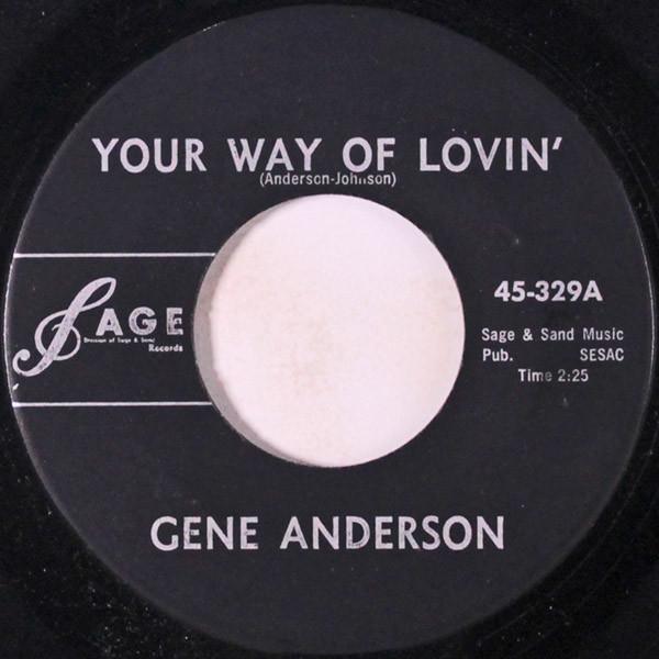 Gene Anderson  - Your Way Of Lovin' / Wizard Rock