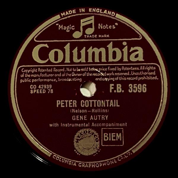 Gene Autry - Peter Cottontail / The Funny Little Bunny