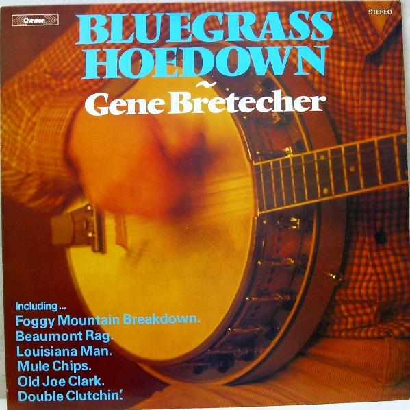 Gene Bretecher - Bluegrass Hoedown