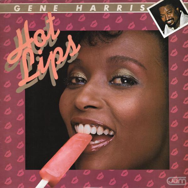 Gene Harris - Hot Lips