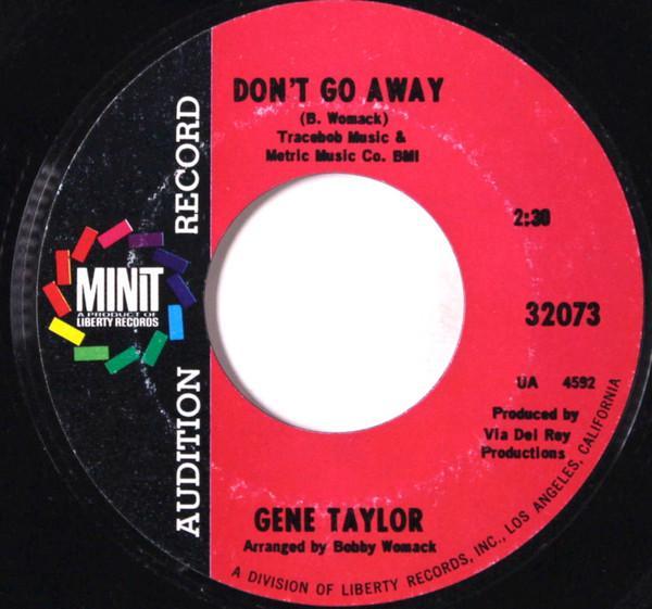 Gene Taylor  - Don't Go Away / You Got My Nose Wide Open