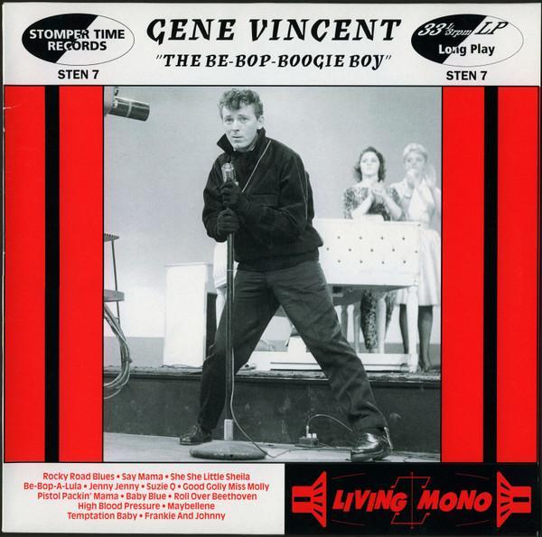 Gene Vincent - The Be-Bop-Boogie Boy