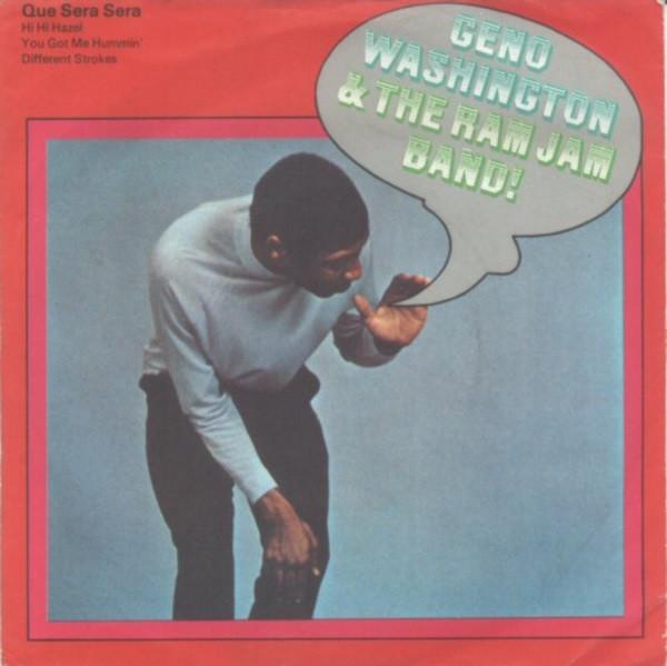 Geno Washington & The Ram Jam Band - Que Sera Sera