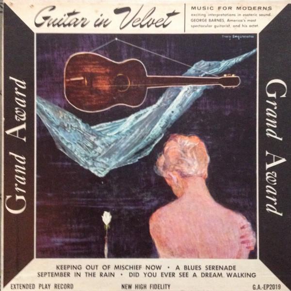 George Barnes And His Octet - Guitar In Velvet